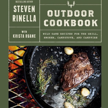 The MeatEater Outdoor Cookbook by Steven Rinella